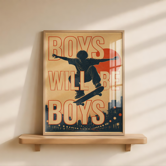 Skateboard Poster, Boys Will Be Boys Wall Art, Vintage Skateboarding Print, Retro Youth Decor, Urban Skate Culture, Teen Room Art