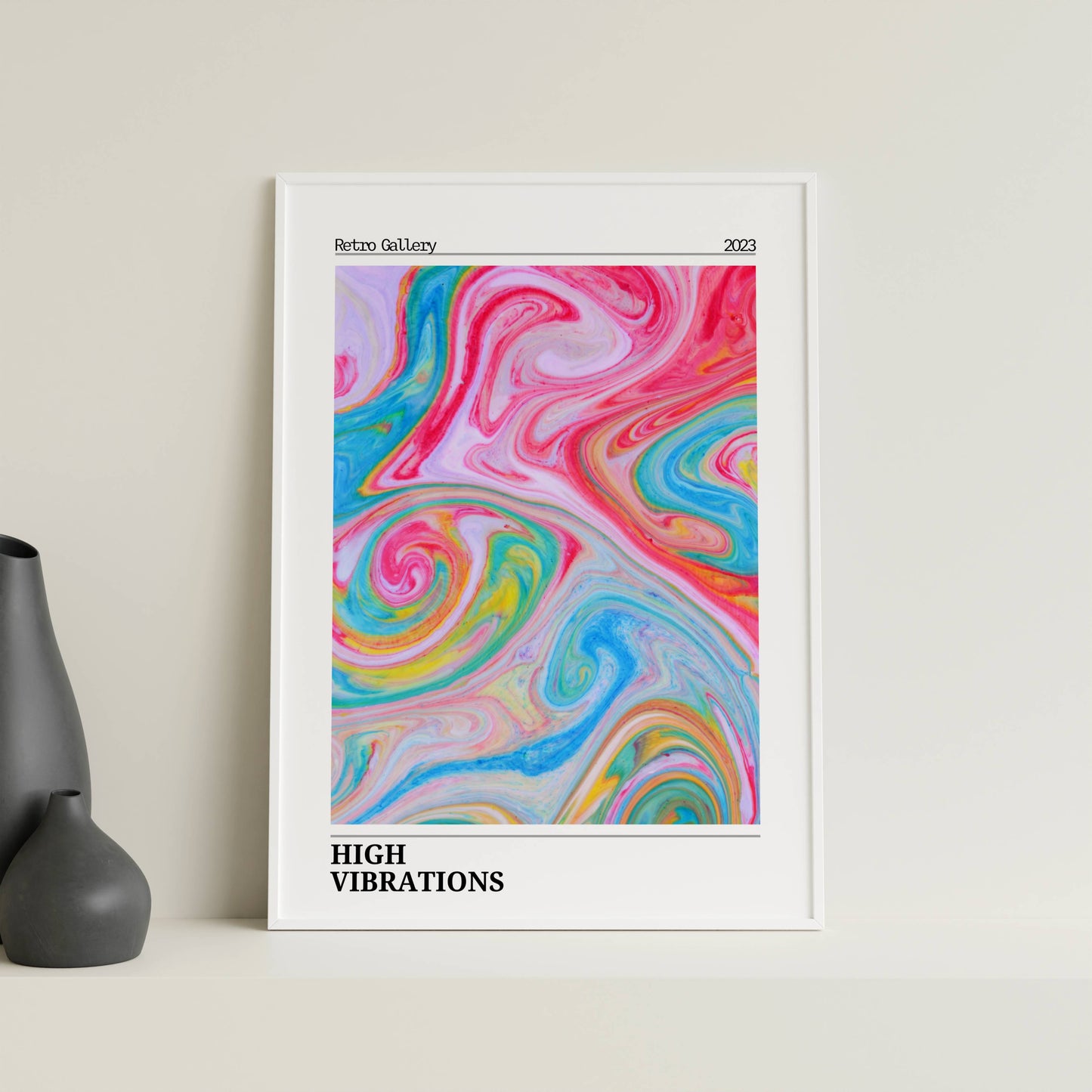 Affiche High Vibrations Rétro – Art Abstrait Coloré Psychédélique | Poster Moderne Papier Mat