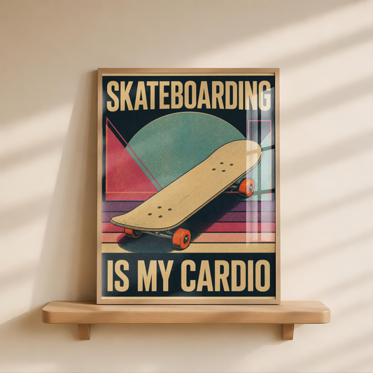 Skateboarding Poster, Skate Is My Cardio Wall Art, Retro Skateboard Print, Vintage Sports Decor, Skate Room Art, Old School Skate Style